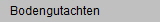 Bodengutachten